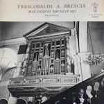 Cover for album: Frescobaldi / Jean-Jacques Grünenwald – Frescobaldi À Brescia(LP, Stereo)