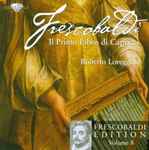 Cover for album: Frescobaldi - Roberto Loreggian – Il Primo Libro Di Capricci(CD, )