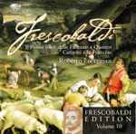 Cover for album: Frescobaldi, Roberto Loreggian – Il Primo Libro Delle Fantasie A Quattro - Canzoni Alla Francese(2×CD, Album)