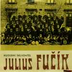 Cover for album: Hudební Skladatel Julius Fučík