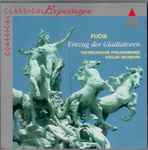 Cover for album: Julius Fučík / Antonín Dvořák - Tschechische Philharmonie, Václav Neumann – Einzug der Gladiatoren / Slavonic Rhapsody(CD, Compilation, Reissue, Remastered)