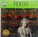 Cover for album: Ludwig van Beethoven, Wiener Philharmoniker, Wilhelm Furtwängler – Fidelio (Ausgewählte Szenen)