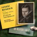 Cover for album: Beethoven : Yehudi Menuhin With The Philharmonia Orchestra Conducted By Wilhelm Furtwängler – Concerto in D Major, Op. 61
