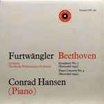 Cover for album: Beethoven - Wilhelm Furtwängler, Berliner Philharmoniker, Conrad Hansen – Symphony No. 5 Op. 67 / Piano Concerto No. 4 Op 58
