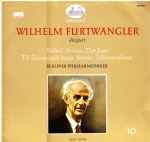 Cover for album: Wilhelm Furtwängler Dirigiert Richard Strauss · Berliner Philharmoniker – Don Juan · Till Eulenspiegels Lustige Streiche · Metamorphosen