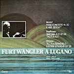 Cover for album: Furtwängler, Yvonne Lefébure, Berliner Philharmoniker, Mozart, Beethoven, Strauss – Furtwängler A Lugano