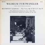 Cover for album: Beethoven - Wilhelm Furtwängler, Berlin Philharmonic Orchestra / Vienna Philharmonic Orchestra – Symphonies - Nos. 5 In C, Op 67 & 8 In F, Op. 93(LP, Mono)