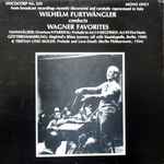 Cover for album: Wilhelm Furtwängler, Wagner – Wilhelm Furtwängler Conducts Wagner Favorites(LP, Mono)