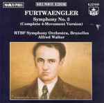 Cover for album: Furtwaengler, RTBF Symphony Orchestra, Bruxelles, Alfred Walter – Symphony No. 3 (Complete 4-Movement Version)