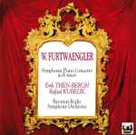 Cover for album: Wilhelm Furtwängler, Rafael Kubelik, Symphonie-Orchester Des Bayerischen Rundfunks – Concerto Symphonique Pour Piano Et Orchestre(CD, )