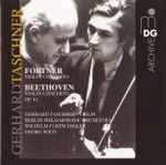 Cover for album: Fortner / Beethoven, Gerhard Taschner, Berlin Philharmonic Orchestra, Wilhelm Furtwängler, Georg Solti – Violin Concerto / Violin Concerto Op. 61(CD, )
