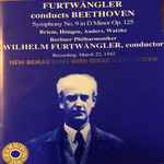 Cover for album: Ludwig van Beethoven, Wilhelm Furtwängler – Symphony No. 9 In D Minor Op. 125(CD, Mono)