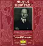 Cover for album: Wilhelm Furtwängler, Berliner Philharmoniker – Weber · Mendelssohn – Ouvertüren · Entr’acte-Musik · Aufforderung Zum Tanz
