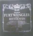 Cover for album: Wilhelm Furtwängler, Beethoven – Vol. IV - Beethoven: Sinfonie E Concerti(Box Set, Compilation, 6×LP)