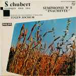 Cover for album: Schubert, Eugen Jochum, Orchestre Du Concertgebouw Amsterdam – Symphonie N° 8 