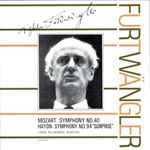 Cover for album: Mozart, Haydn, Wilhelm Furtwängler /  Vienna Philharmonic – Symphony No.40 / Symphony No.94 'Surprise'