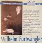 Cover for album: Wilhelm Furtwängler, Brahms, Mozart – Rare Documents 3(CD, Compilation, Remastered)