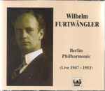 Cover for album: Wilhelm Furtwängler, Berliner Philharmoniker – Berlin Philharmonic (live 1947 - 1953)(4×CD, Compilation)