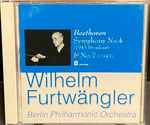 Cover for album: Wilhelm Furtwängler, Berlin Philharmonic Orchestra, Beethoven – Symphony No.4&No.7(CD, Compilation)