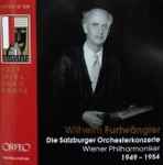 Cover for album: Wilhelm Furtwängler, Wiener Philharmoniker – Salzburger Orchesterkonzerte, 1949-1954(8×CD, Compilation, Mono)