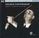 Cover for album: Beethoven - Wiener Philharmoniker, Berliner Philharmoniker, Wilhelm Furtwängler – Symphonies 3, 5 & 9(2×CD, Compilation, Reissue, Mono)