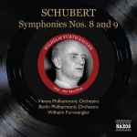 Cover for album: Schubert, Wilhelm Furtwängler, Vienna Philharmonic Orchestra, Berlin Philharmonic Orchestra – Symphonies No. 8 And 9(CD, Compilation, Mono)