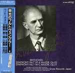 Cover for album: Wilhelm Furtwängler, Ludwig van Beethoven – Symphony No. 7 In A Major, Op. 92 / Symphony No. 1 In C Major, Op. 21(LP, Compilation, Mono)