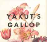 Cover for album: Ming Bau Set – Yakut's Gallop(CD, Album)