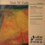 Cover for album: Niels W. Gade, Københavns Strygekvartet – Kvartet Nr. 1, D-Dur, Op. 63