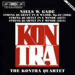 Cover for album: Niels Wilhelm Gade, The Kontra Quartet – String Quartets(CD, Album)