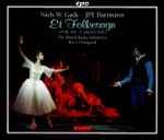 Cover for album: Niels W. Gade, JPE Hartmann - The Danish Radio Sinfonietta - Harry Damgaard – Et Folkesagn (A Folk Tale - Complete Ballet)(2×CD, Album)