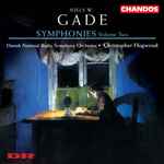 Cover for album: Niels W. Gade, Danish National Radio Symphony Orchestra, Christopher Hogwood – Symphonies Volume Two(CD, Album)