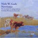 Cover for album: Niels Wilhelm Gade, Louisiana Museum Art Ensemble – Noveletter(CD, Album)