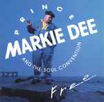Cover for album: Prince Markie Dee And The Soul Convention – Free