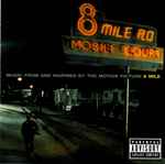 Cover for album: Time Of My LifeVarious – Music From And Inspired By The Motion Picture 8 Mile