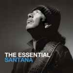 Cover for album: Santana – The Essential Santana(2×CD, Compilation)