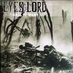 Cover for album: Eyes Of The Lord – Call It War(12