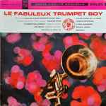 Cover for album: Trumpet Boy Et Sa Trompette-Succès – Le Fabuleux Trumpet Boy(LP, 10