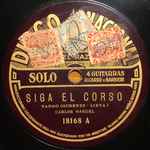 Cover for album: Gardel, Razzano – Siga El Corso / Chola(Shellac, 10