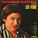 Cover for album: Catherine Sauvage – Chante Léo Ferré ( Volume 1 )(LP, 10