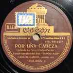 Cover for album: Por Una Cabeza / Los Ojos De Mi Moza(Shellac, 10