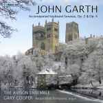 Cover for album: John Garth (2), The Avison Ensemble, Gary Cooper (2) – Accompanied Keyboard Sonatas, Op. 2 & Op. 4(CD, Album)