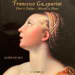 Cover for album: Francesco Gasparini, Auser Musici – Dori & Daliso - Mirena & Floro
