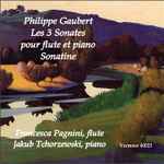 Cover for album: Philippe Gaubert (2), Francesca Pagnini, Jakub Tchorzewski – Les 3 Sonates Pour Flute Et Piano; Sonatine(CD, Album)