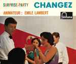Cover for album: Lambeth WalkEmile Lambert – Surprise-Party Changez(10