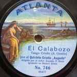 Cover for album: El CalabozoQuinteto Criollo Augusto – El Calabozo / La Chochita(Shellac, 10