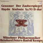 Cover for album: Genzmer, Haydn, Münchner Philharmoniker, Reinhard Peters, Rudolf Kempe – Der Zauberspiegel Sinfonie / Nr. 93 D-dur(LP, Album)