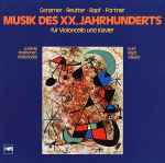 Cover for album: Genzmer · Reutter · Rapf · Fortner, Ludwig Hoelscher – Musik Des XX. Jahrhunderts Für Violoncello Und Klavier(LP, Album)