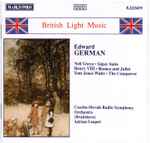 Cover for album: Edward German, Czecho-Slovak Radio Symphony Orchestra (Bratislava), Adrian Leaper – British Light Music: Edward German