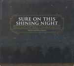 Cover for album: Voce (3) And The Voce Chamber Artists, Morten Lauridsen – Sure On This Shining Night(CD, )